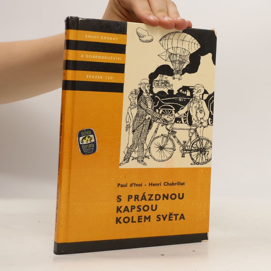 Paul D´Ivoi S prázdnou kapsou kolem světa