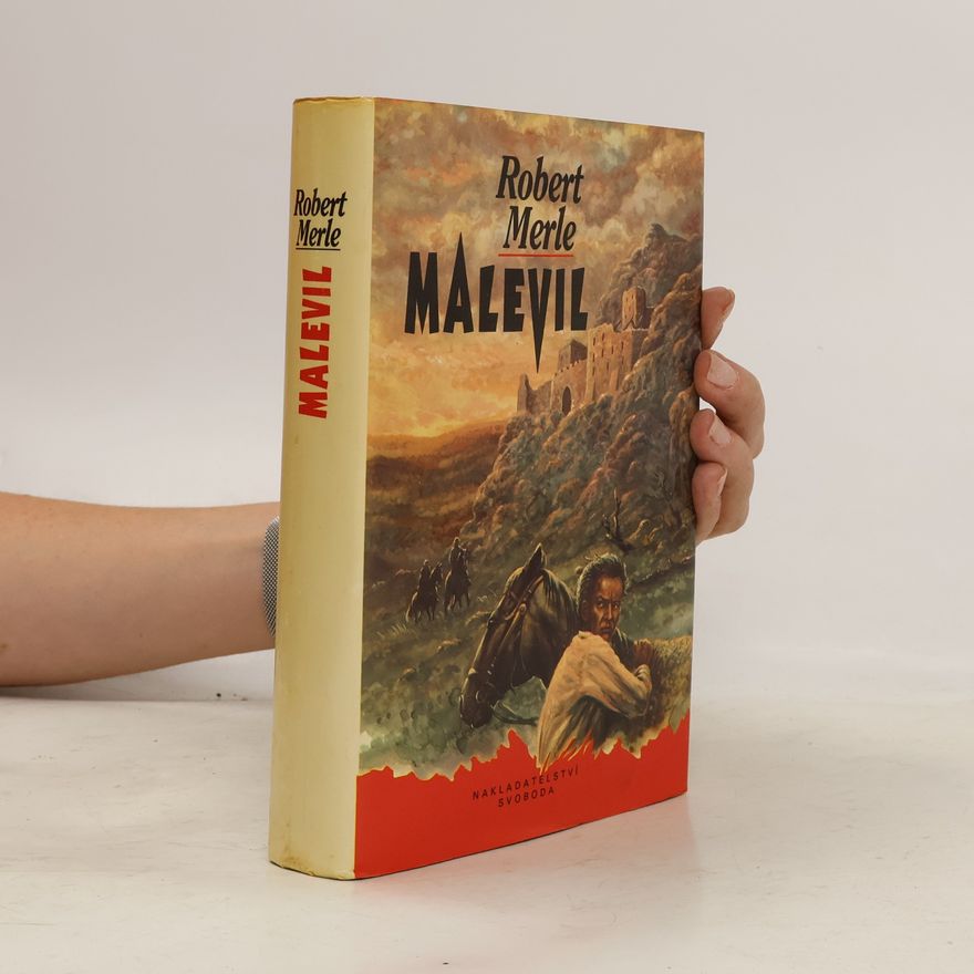 Robert Merle Malevil