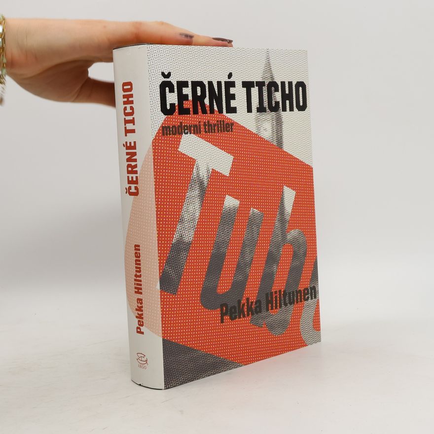 Pekka Hiltunen Černé ticho