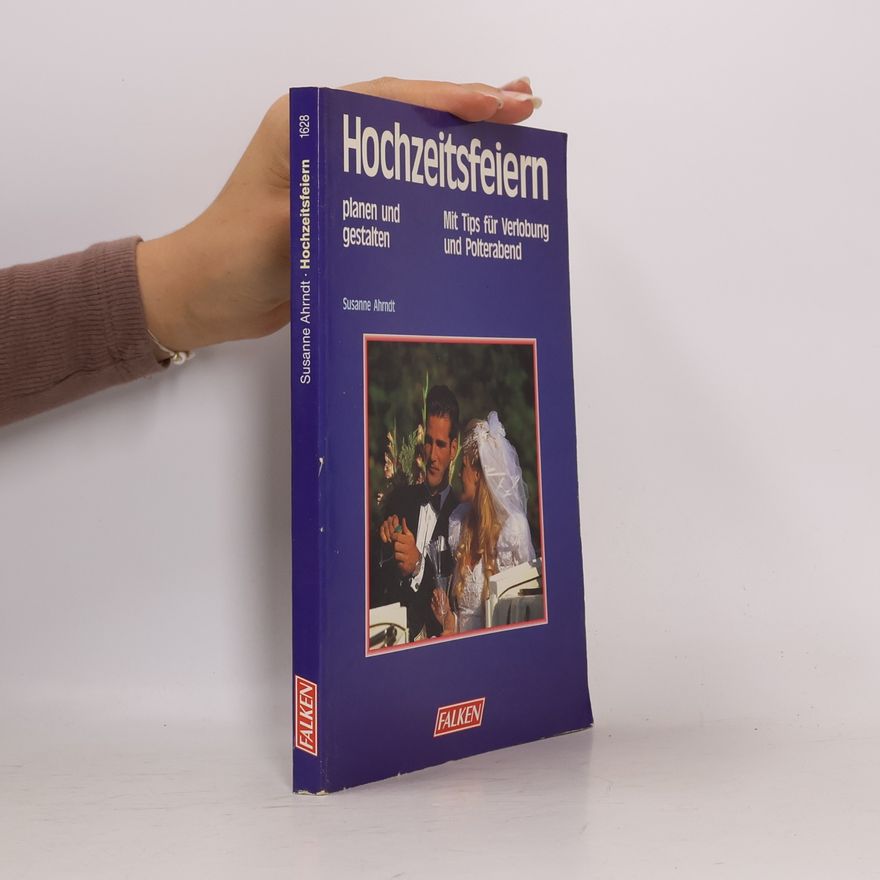 Susanne Ahrndt Hochzeitsfeiern planen und gestalten