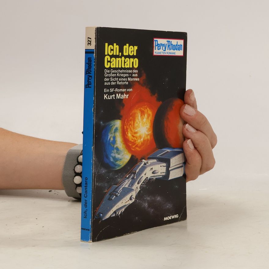 Kurt Mahr Ich, der Cantaro