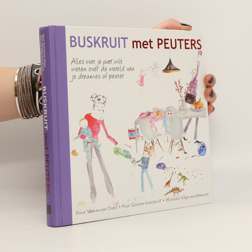Noor Schutte-Kerckhoff Buskruit met peuters / druk 1