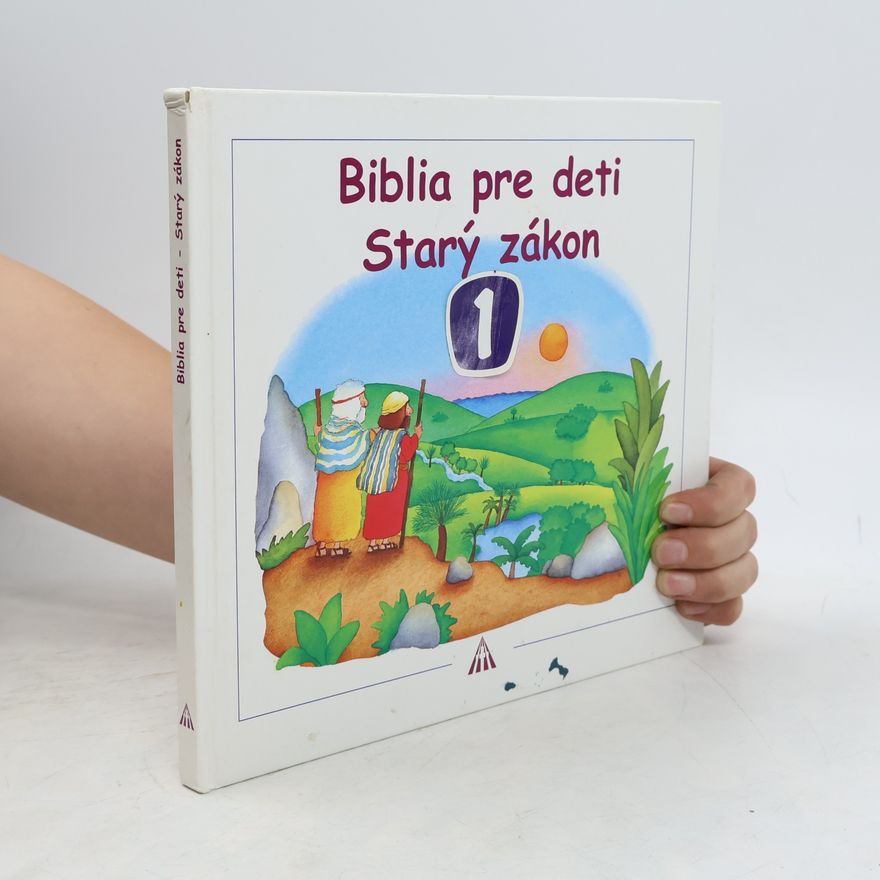 Maria Vag Biblia pre deti. Starý zákon