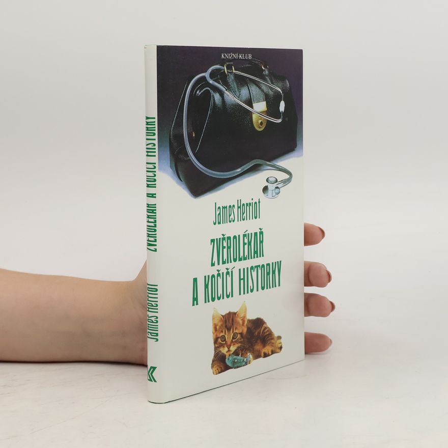 James Herriot Zvěrolékař a kočičí historky