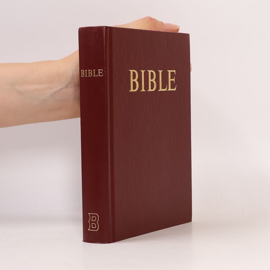 Autores varios Bible : písmo svaté Starého a Nového zákona : český ekumenický překlad