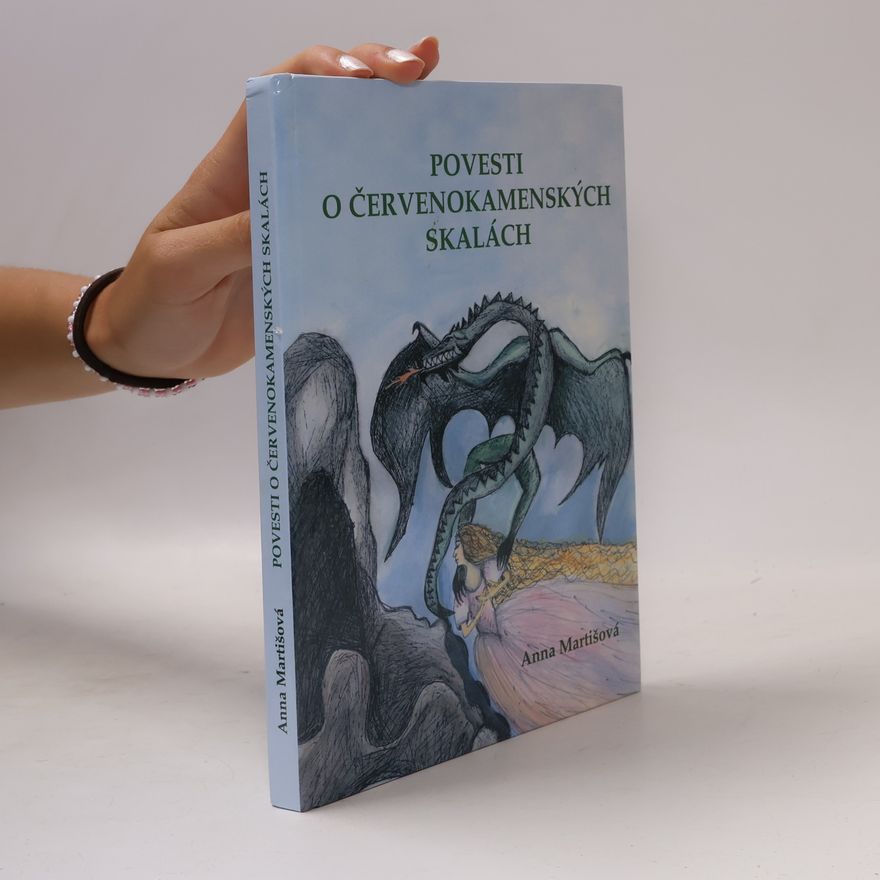 Anna Martišová Povesti Červenokamenskej Doliny