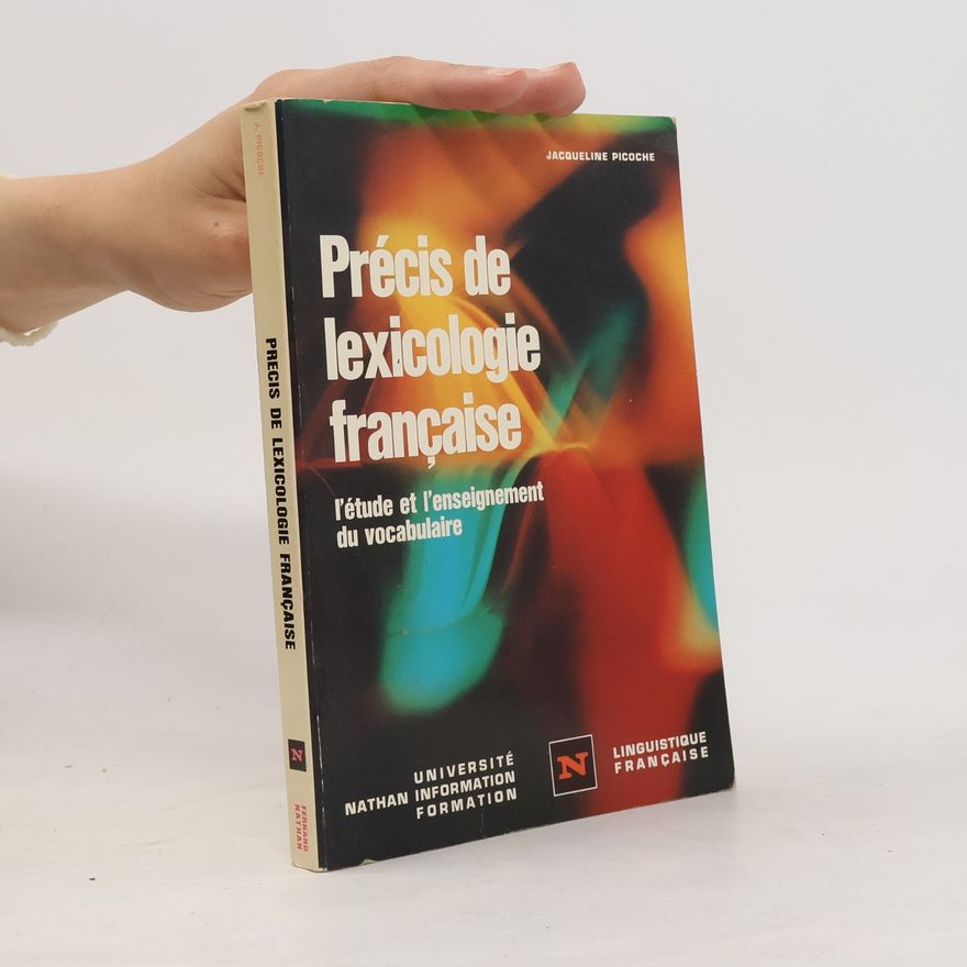 Jacqueline Picoche Précis de lexicologie française