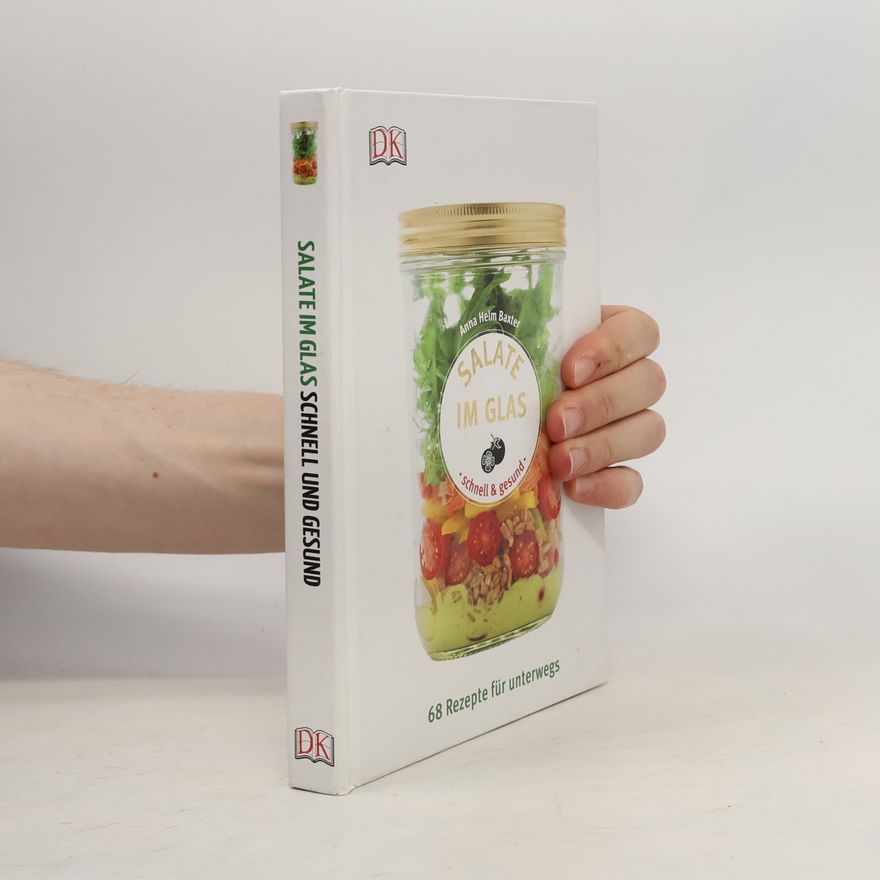 Anna Helm Baxter Salate im Glas
