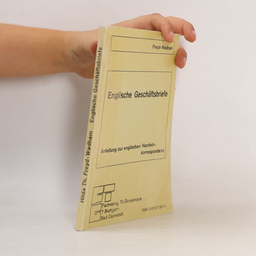Hilda Theodora Freyd Wadham Englische Geschäftsbriefe