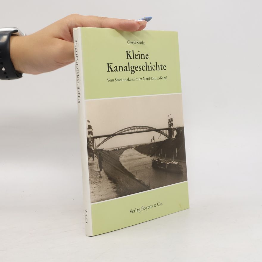 Gerd Stolz Kleine Kanalgeschichte