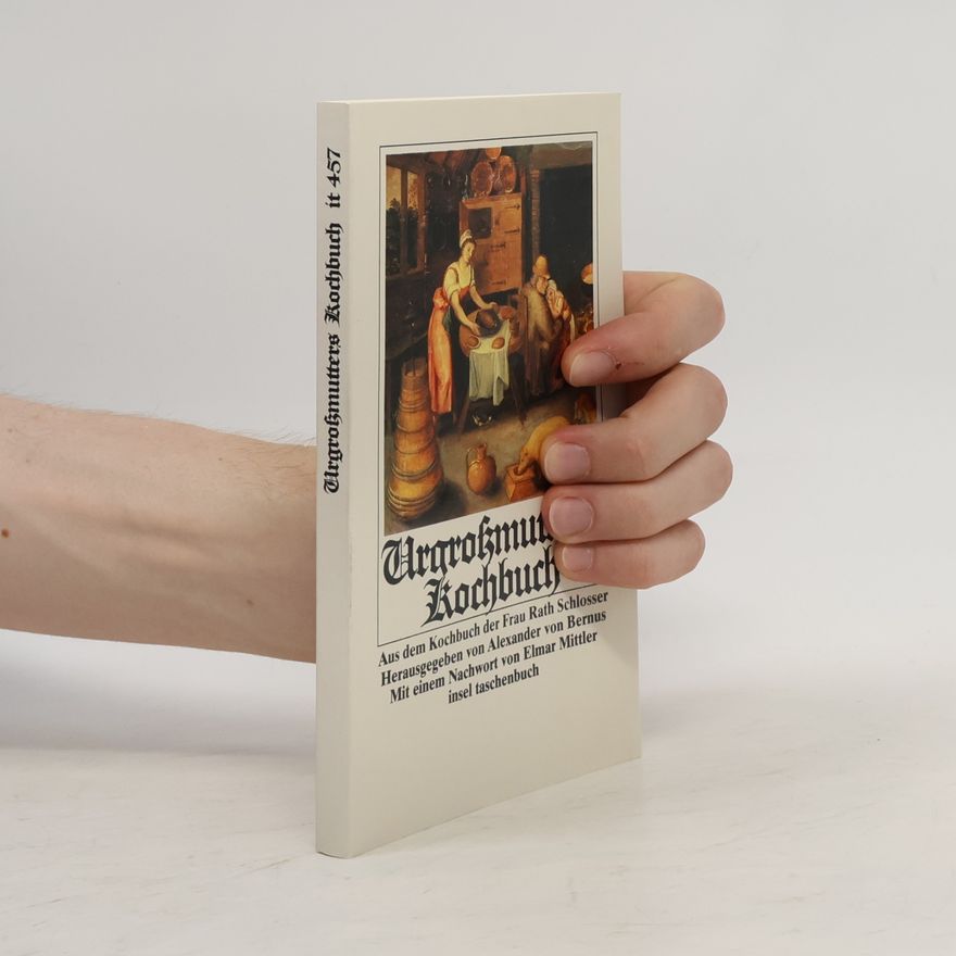 Sophie Schlösser Insel Taschenbuch - 457: Urgrossmutters Kochbuch