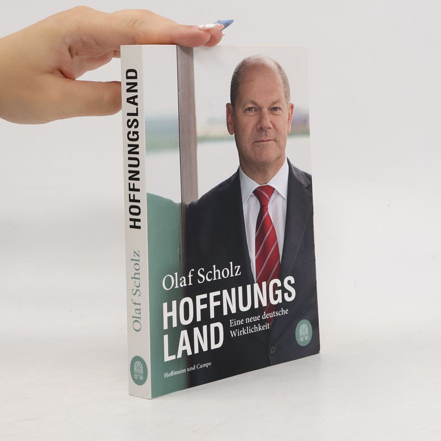 Olaf Scholz Hoffnungsland