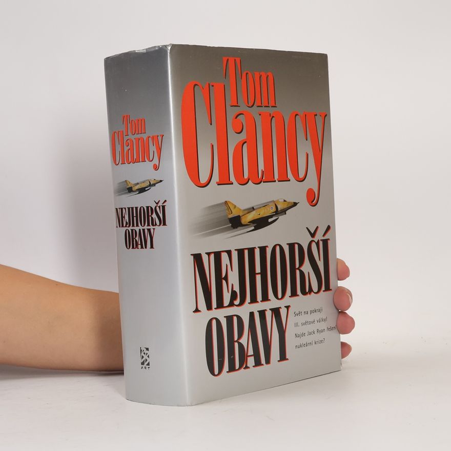 Tom Clancy Nejhorší obavy