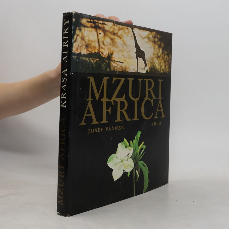 Josef Vágner Mzuri Africa