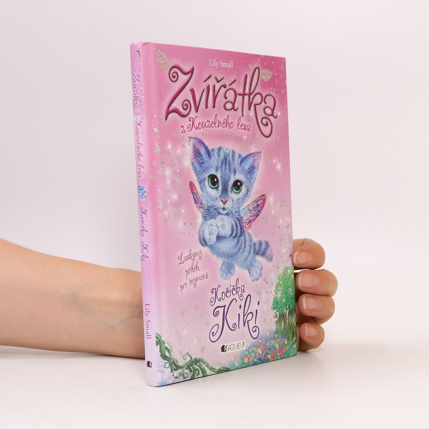 Lily Small Zvířátka z Kouzelného lesa. Kočička Kiki
