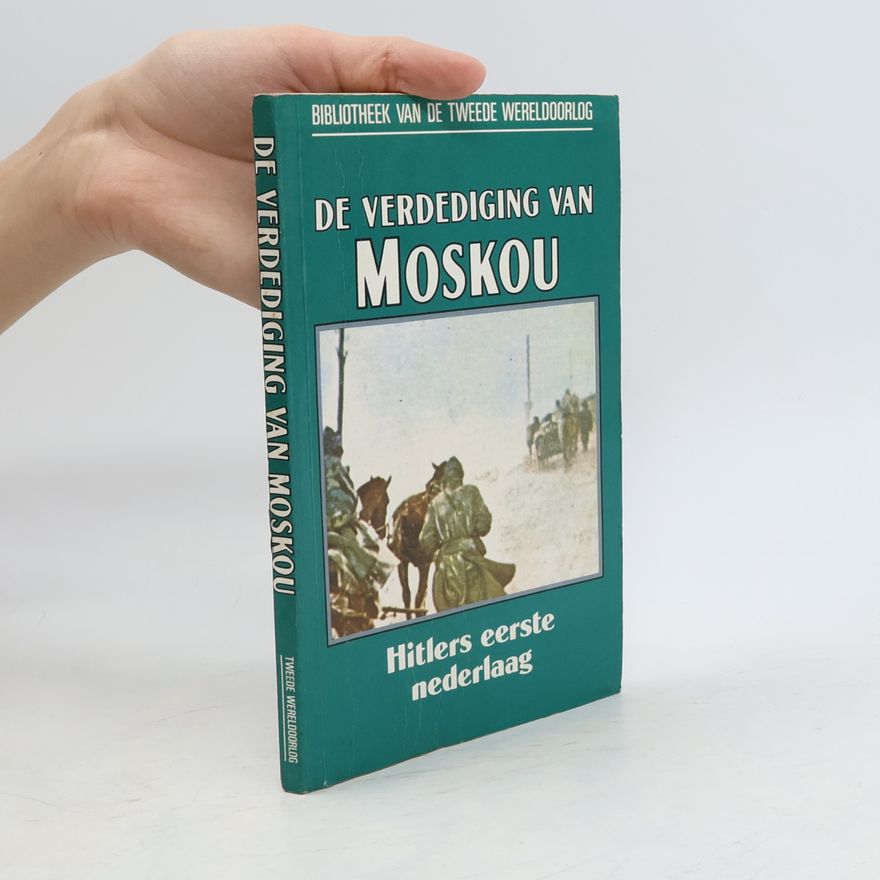 Basil Liddell Hart De verdediging van Moskou