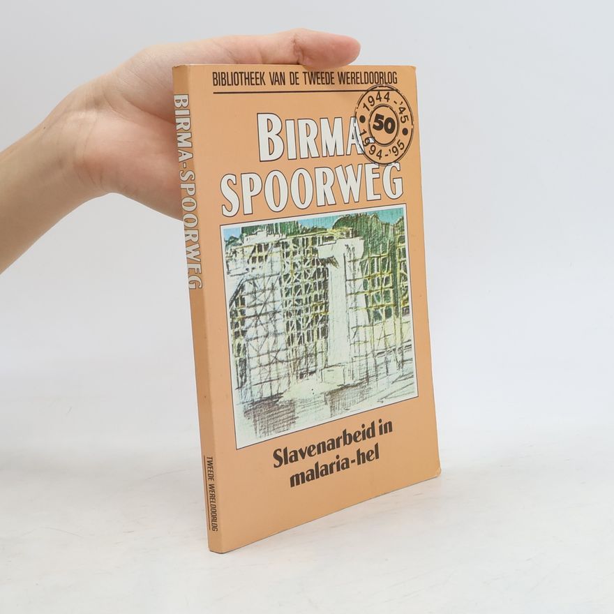D.L. Uyt den Boogaard Birma spoorweg