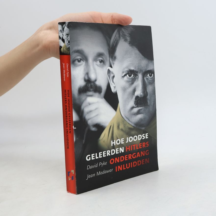 Jean S. Medawar Hoe Joodse geleerden Hitlers ondergang inluidden / druk 1
