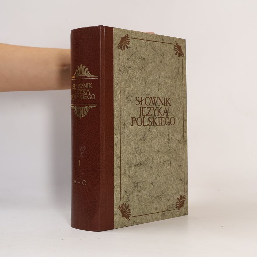 Autorenkollektiv Słownik języka polskiego I. A-O