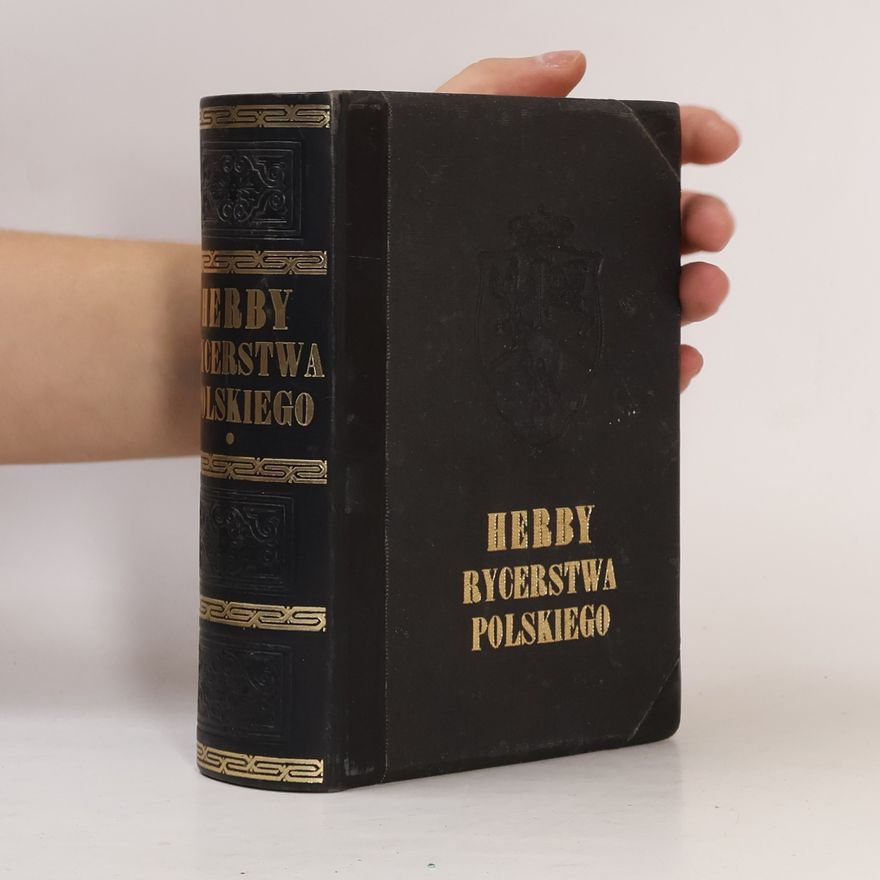 Ryszard Marciniak Herby rycerstwa polskiego