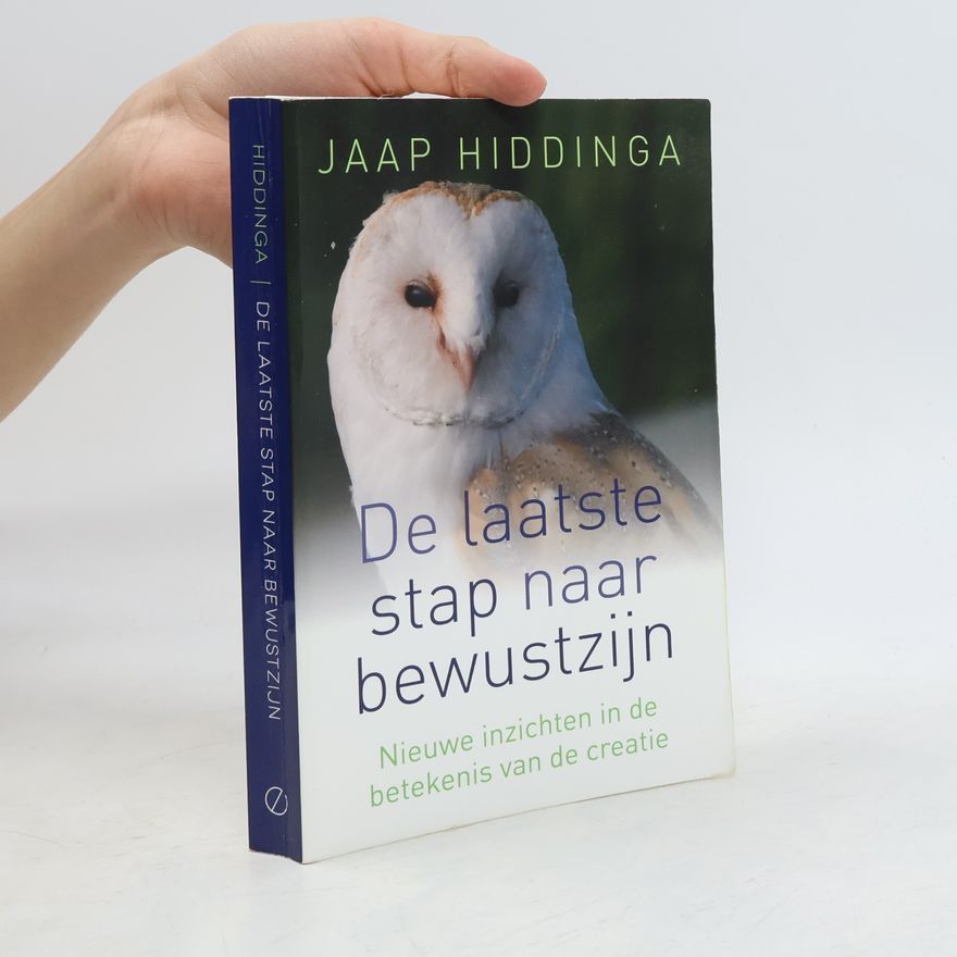 Jaap Hiddinga De laatste stap naar bewustzijn