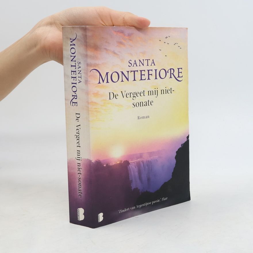 Santa Montefiore De Vergeet mij niet-sonate