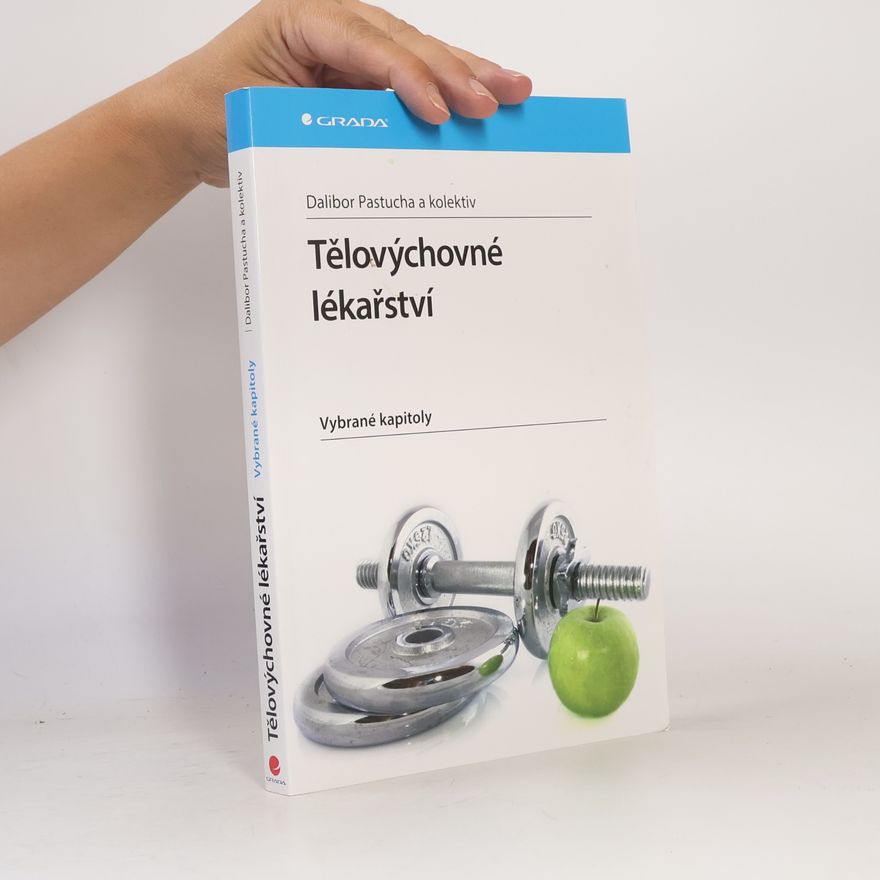 Dalibor Pastucha Tělovýchovné lékařství