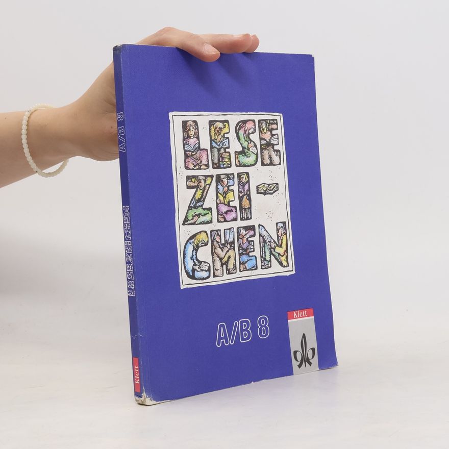 Siegfried Hein Lesezeichen, Ausgabe A/B für Gymnasien und Realschulen, 8. Schuljahr