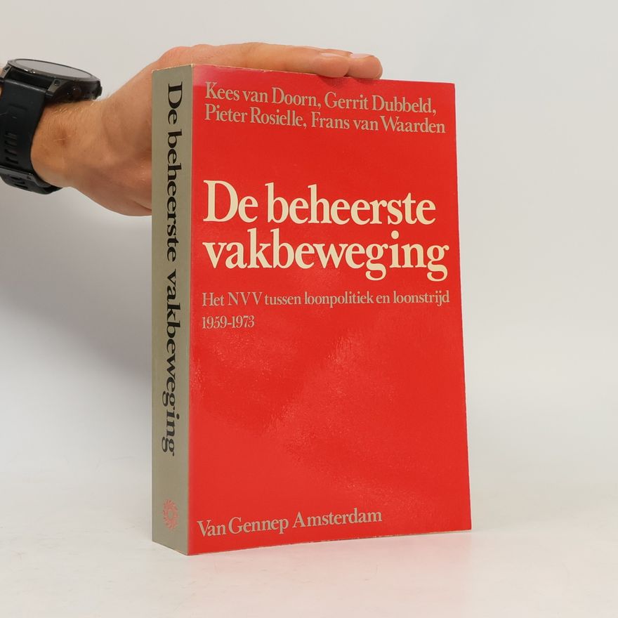 Kolektív autorov De Beheerste vakbeweging