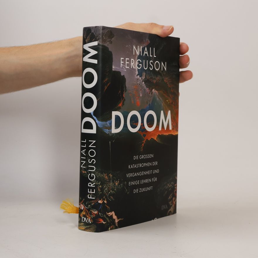 Niall Ferguson Doom