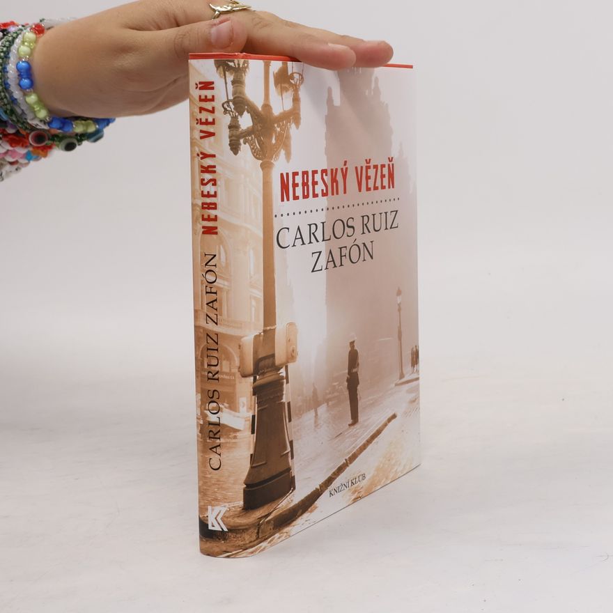 Carlos Ruiz Zafón Nebeský vězeň