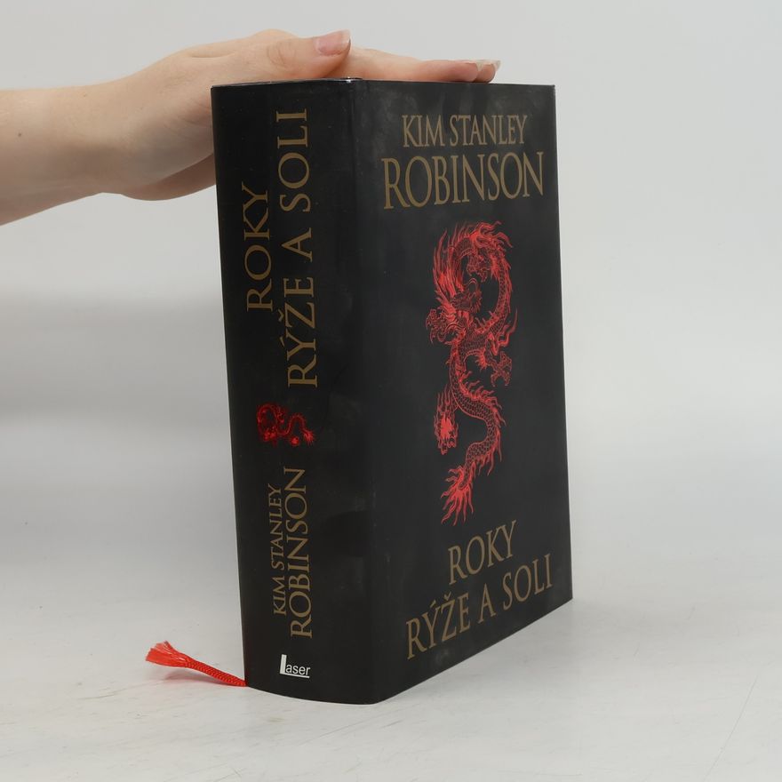 Kim Stanley Robinson Roky rýže a soli