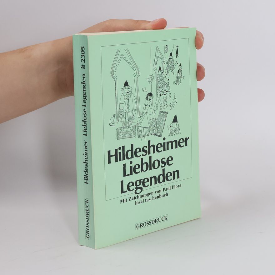 Wolfgang Hildesheimer Lieblose Legenden. Großdruck.