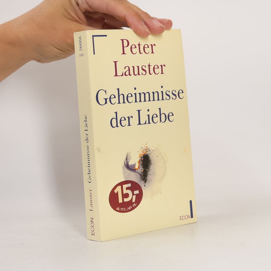 Peter Lauster Geheimnisse der Liebe