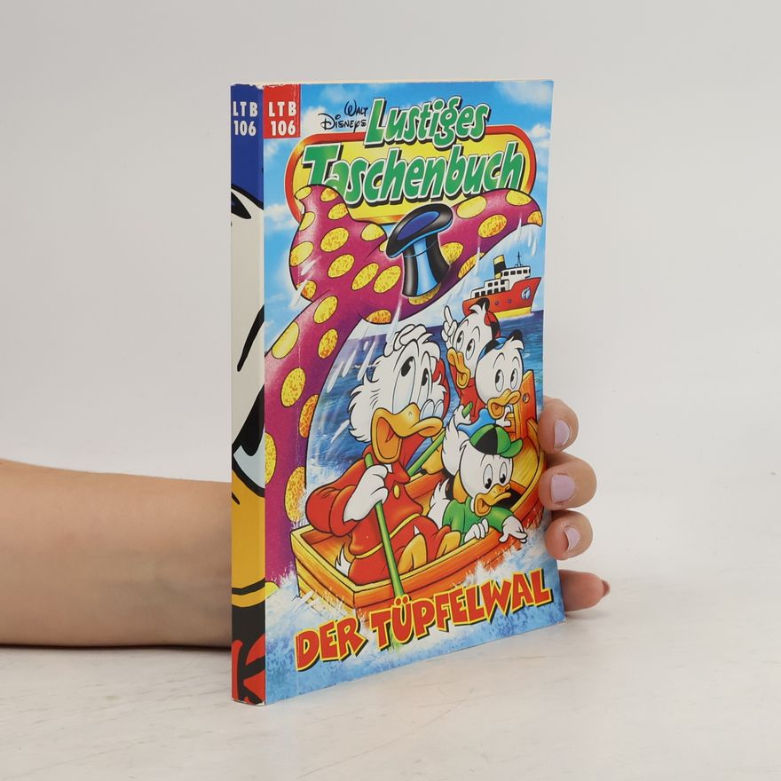 Walt Disney Lustiges Taschenbuch 106. Der Tüpfelwal