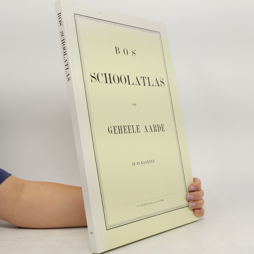 Unknown Author Bos' Schoolatlas der gehele Aarde