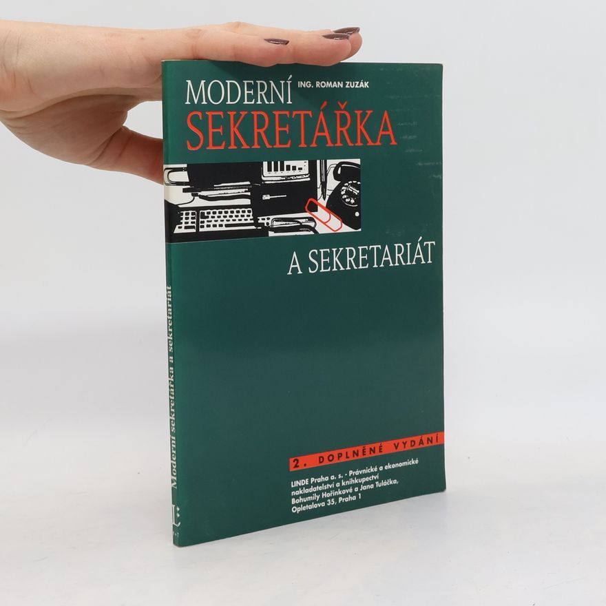 Roman Zuzák Moderní sekretářka a sekretariát