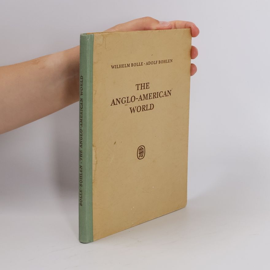 Wilhelm Bolle The Anglo-American World