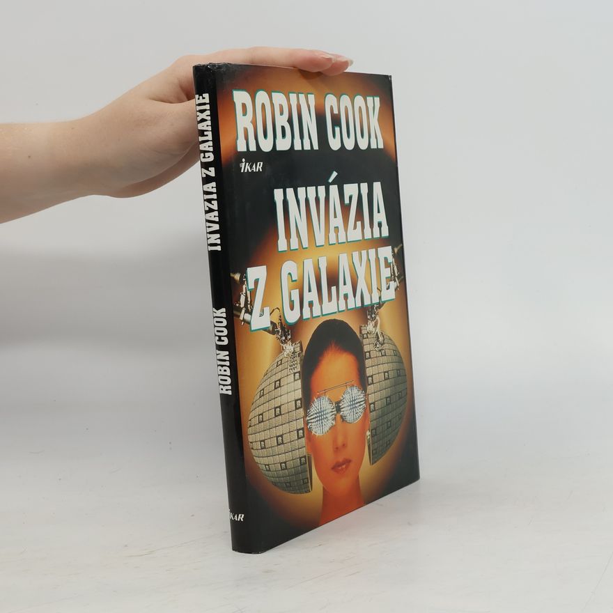 Robin Cook Invázia z galaxie