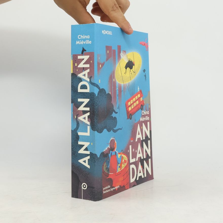 China Miéville An Lan Dan