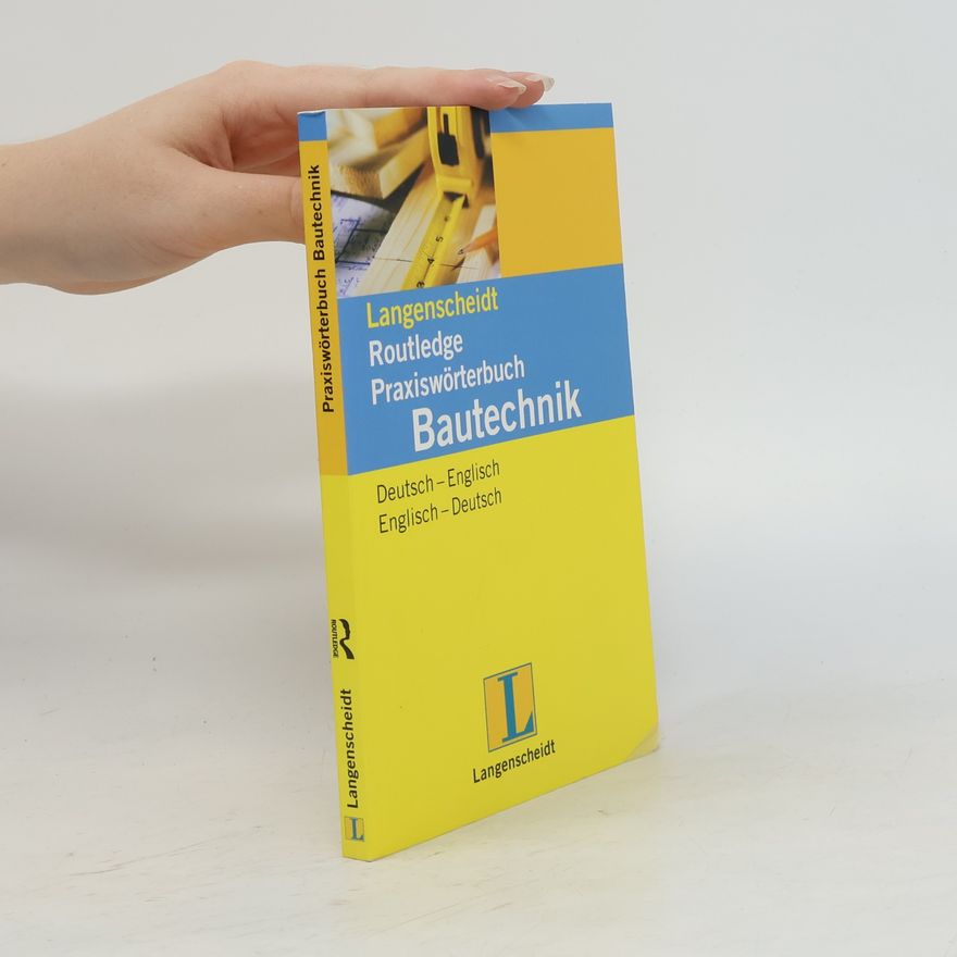 Kurt Prochazka Langenscheidt Routledge Praxiswörterbuch Bautechnik