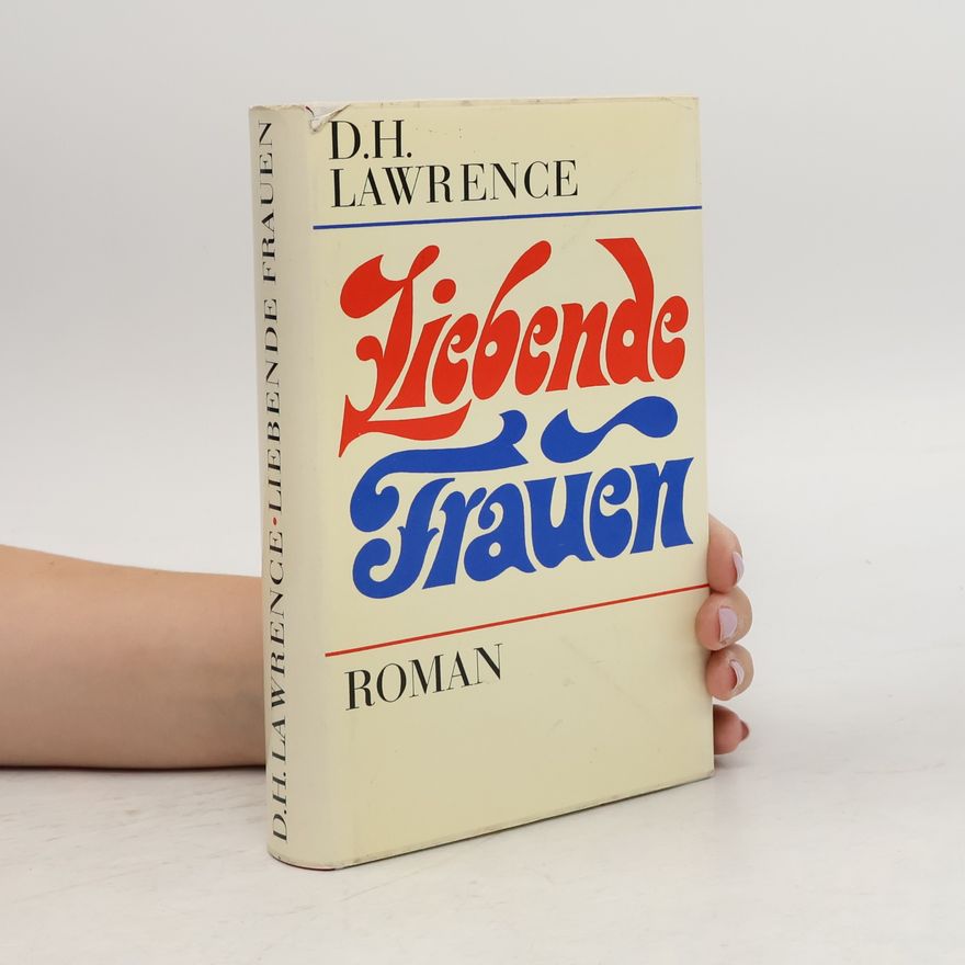 David Herbert Lawrence Liebende Frauen
