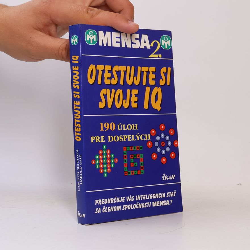 Kolektiv autorů Mensa 2. - Otestujte si svoje IQ (190 úloh pre dospelých)