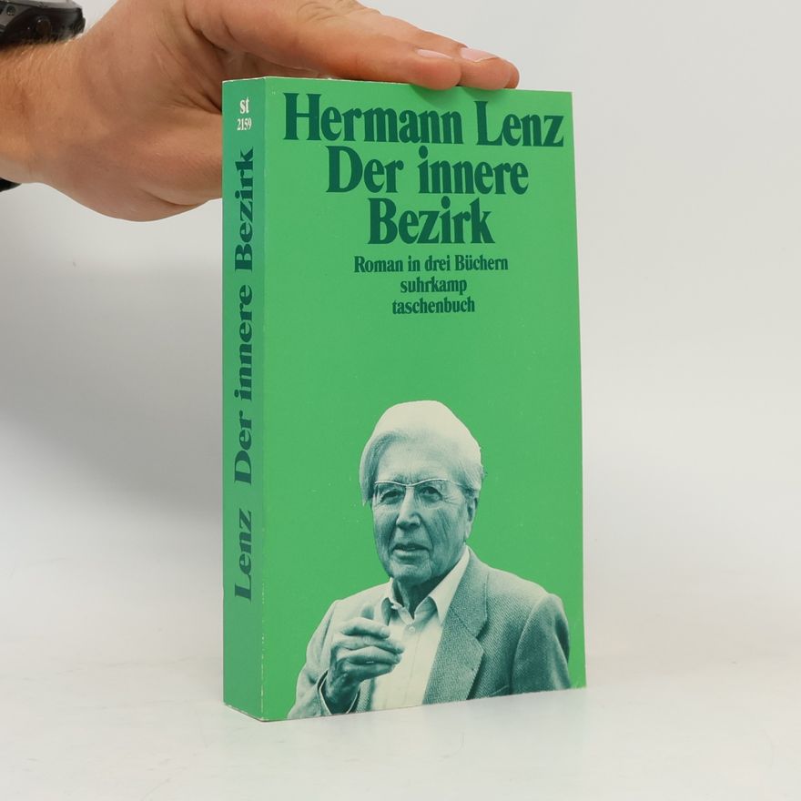 Hermann Lenz Der innere Bezirk