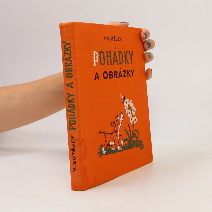 Vladimír Sutějev Pohádky a obrázky