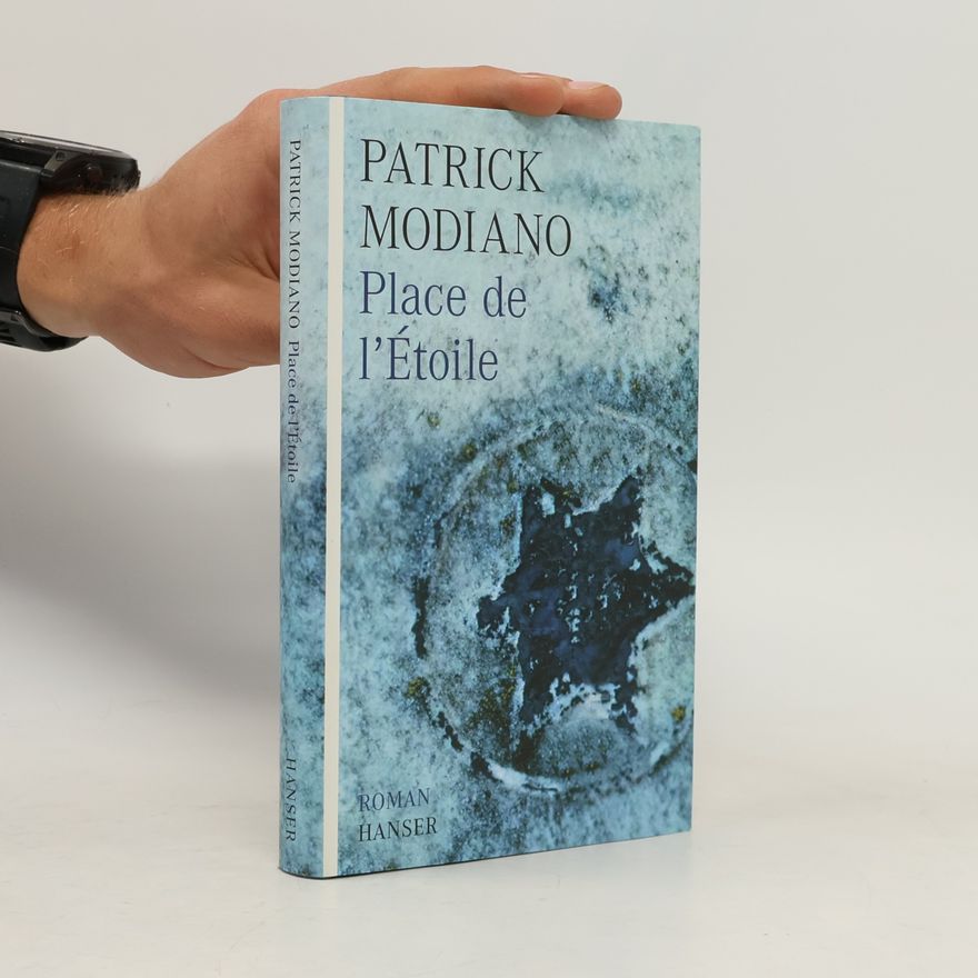 Patrick Modiano Place de l'Etoile