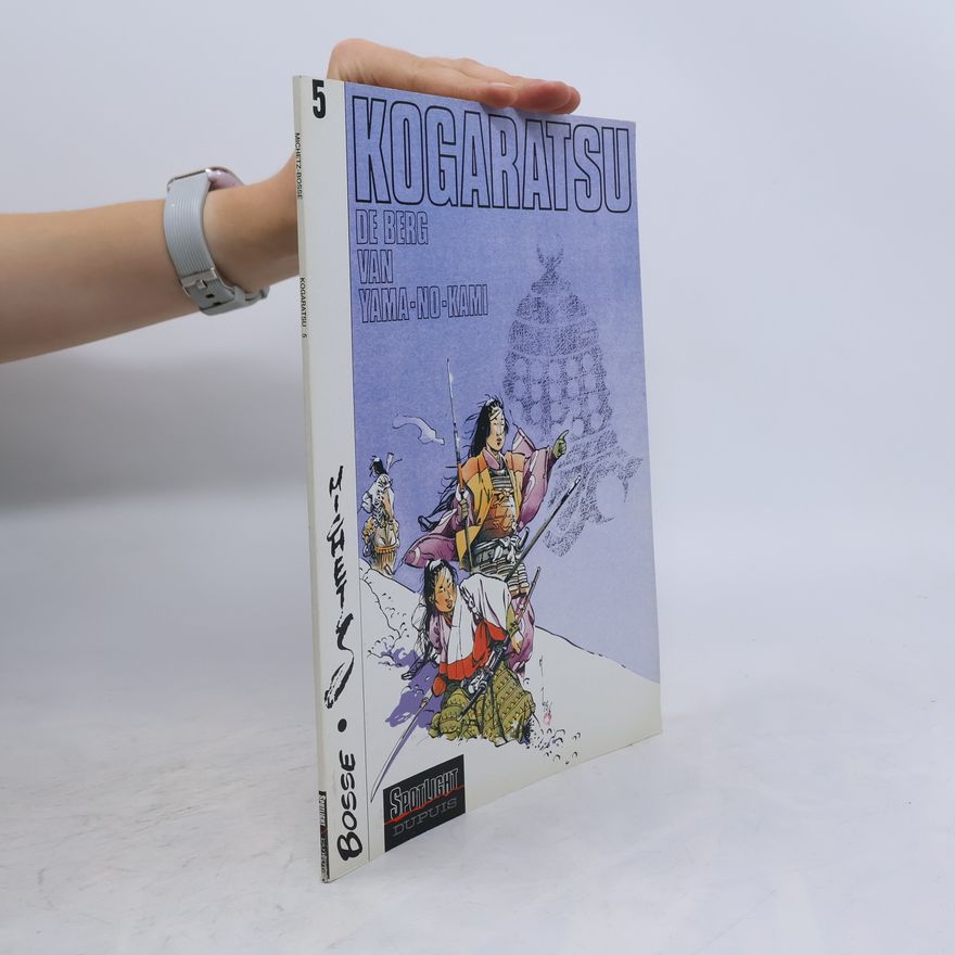 Michetez Kogaratsu - 5: De Berg van Yama-no-Kami