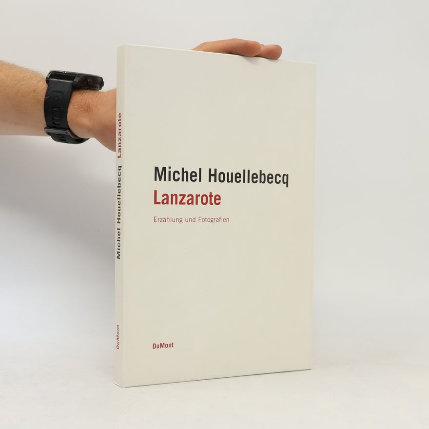 Michel Houellebecq Lanzarote