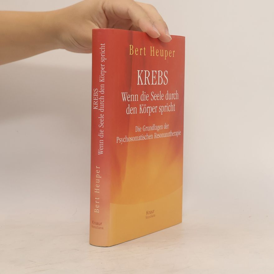 Heuper Bert Krebs. Wenn die Seele durch den Körper spricht