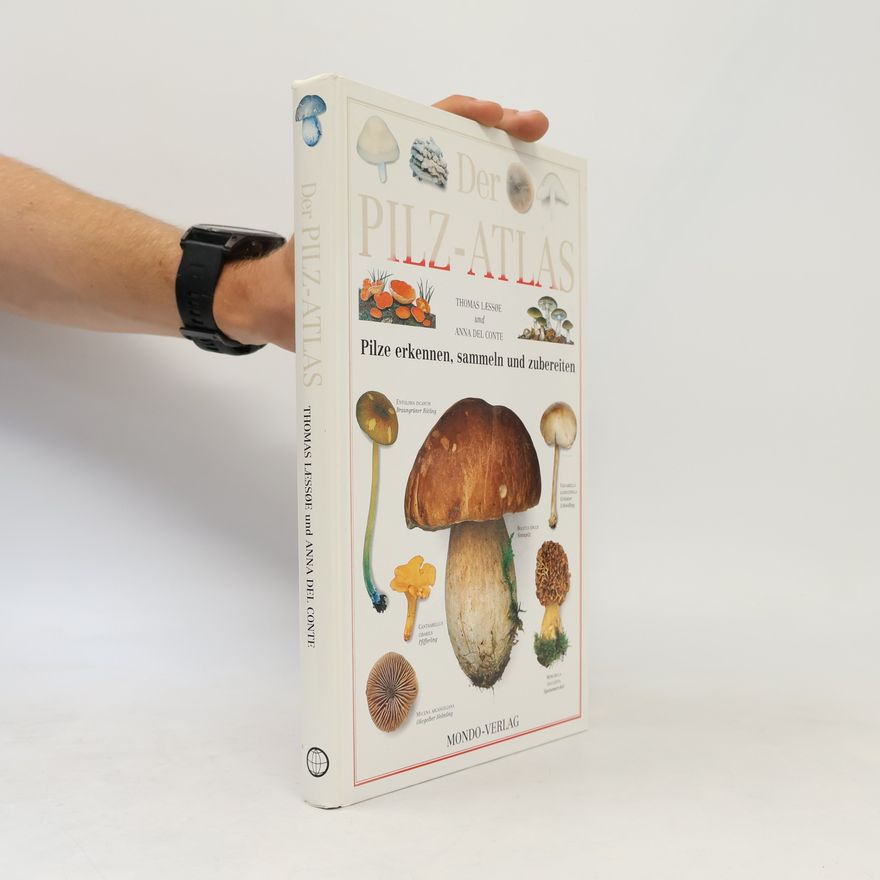 Thomas Lessøe Der Pilz-Atlas